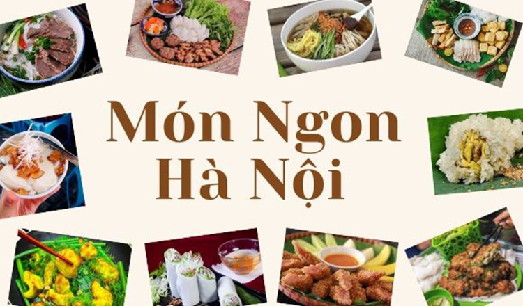 Tìm hiểu những món ăn nổi tiếng ở Hà Nội